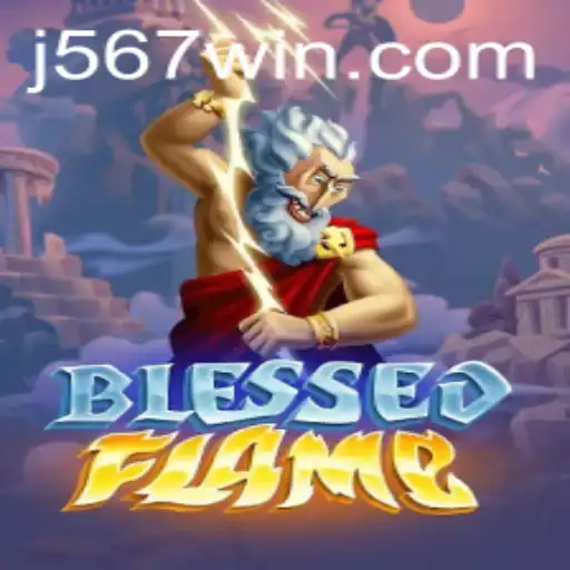 Descubra o Encanto e Estratégia de BlessedFlame em 567win.com